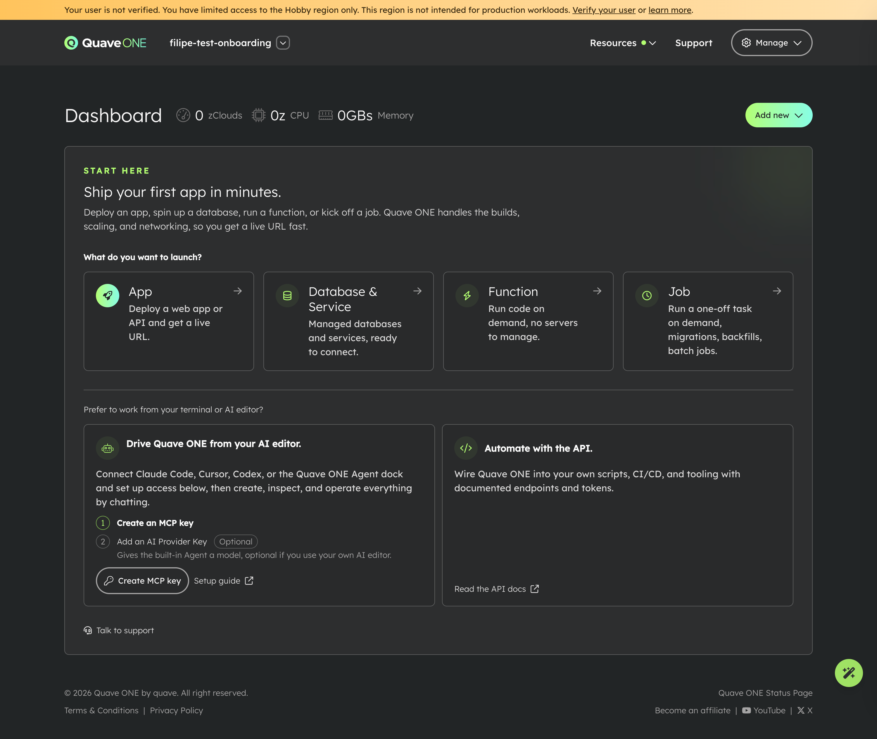 Quave ONE empty-account home page: the onboarding steps and options, with the four launch tiles (App, Database & Service, Function, Job) and the AI editor setup checklist